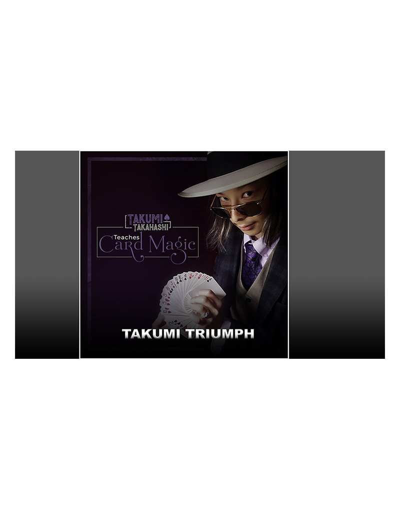 Takumi Takahashi Teaches Card Magic - Takumi's Triumph video DOWNLOAD