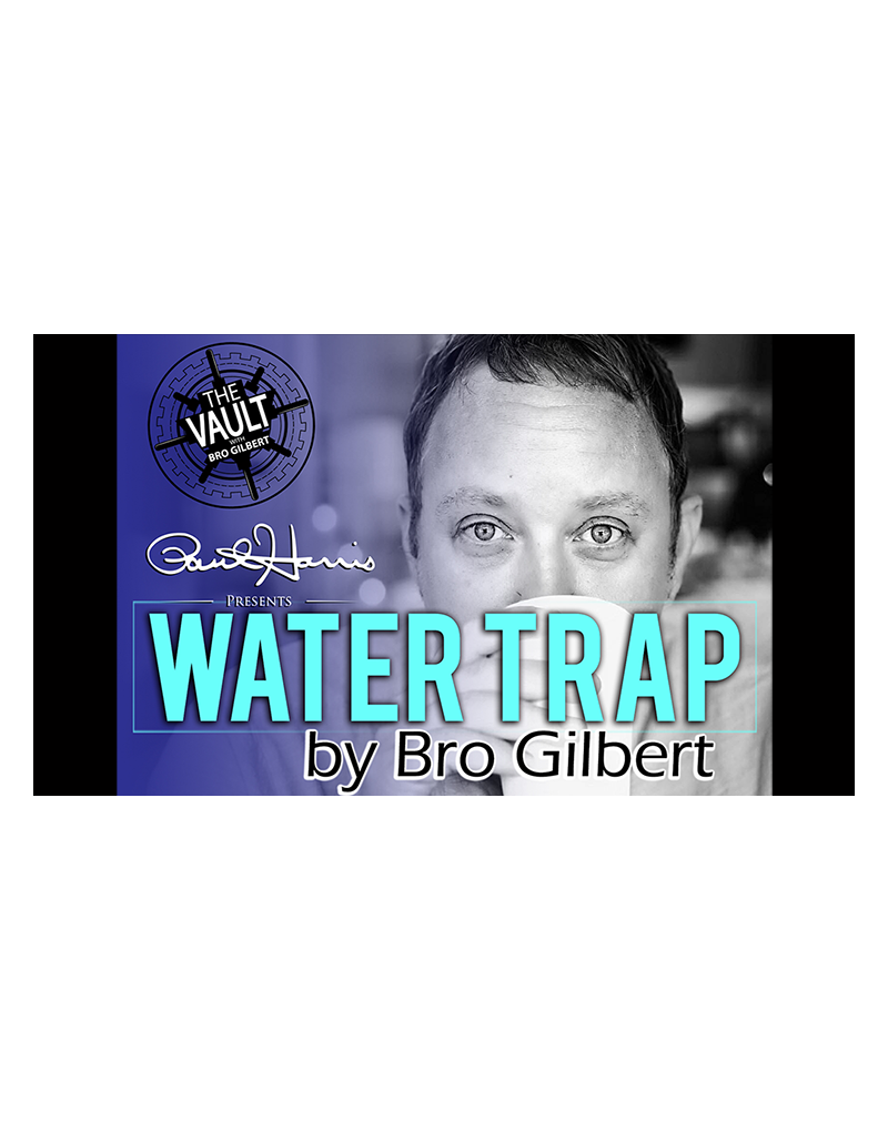 The Vault - Water Trap by Bro Gilbert (From the TA Box Set) video DOWNLOAD