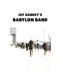 Babylon Band by Jay Sankey - Video DOWNLOAD