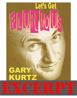 Flurious VOD (Excerpt of Let's Get Flurious) by Gary Kurtz