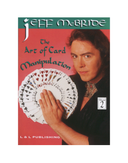 The Art Of Card Manipulation Vol.2 by Jeff McBride VOD