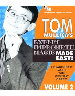 Mullica Expert Impromptu Magic Made Easy Tom Mullica - Volume 2 VOD