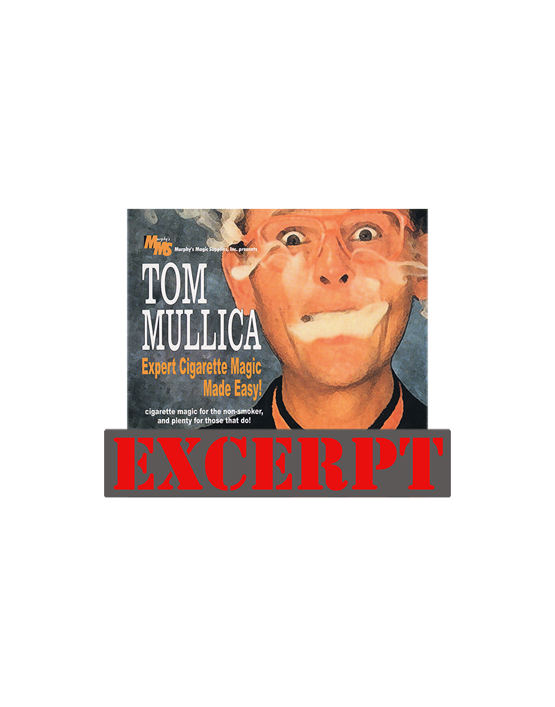 Nicotine Nicompoop VOD (Excerpt of Expert Cigarette Magic Made Easy - Vol.3) by Tom Mullica
