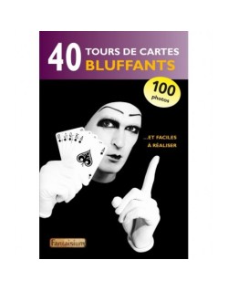 40 TOURS DE CARTES...